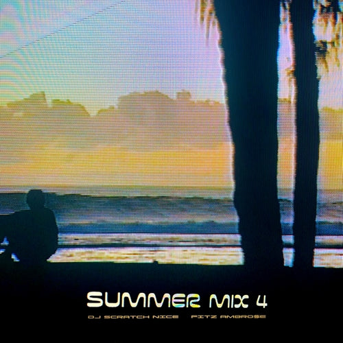 DJ SCRATCH NICE - SUMMER MIX 4